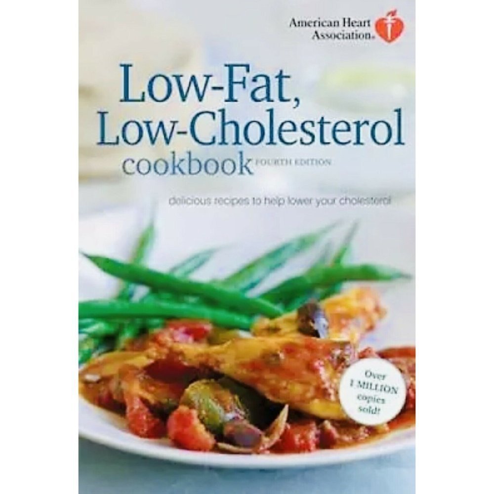 AMERICAN HEART ASSOC Low-Fat Low-Cholesterol Paperback Cookbook